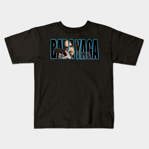 Baba Yaga Wick Kids T-Shirt by Deadpoolinc